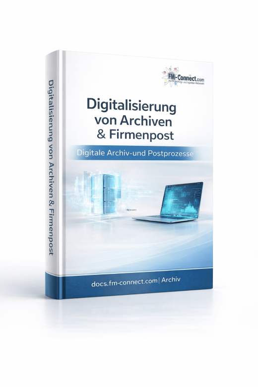 Digitalisierung Archive Firmenpost Facility Management Dokumentenmanagement Informationsprozesse Cover